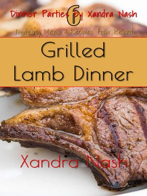 cover image of Grilled Lamb Dinner